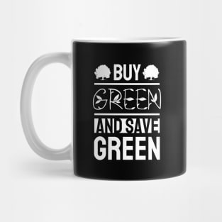 Save Green Mug